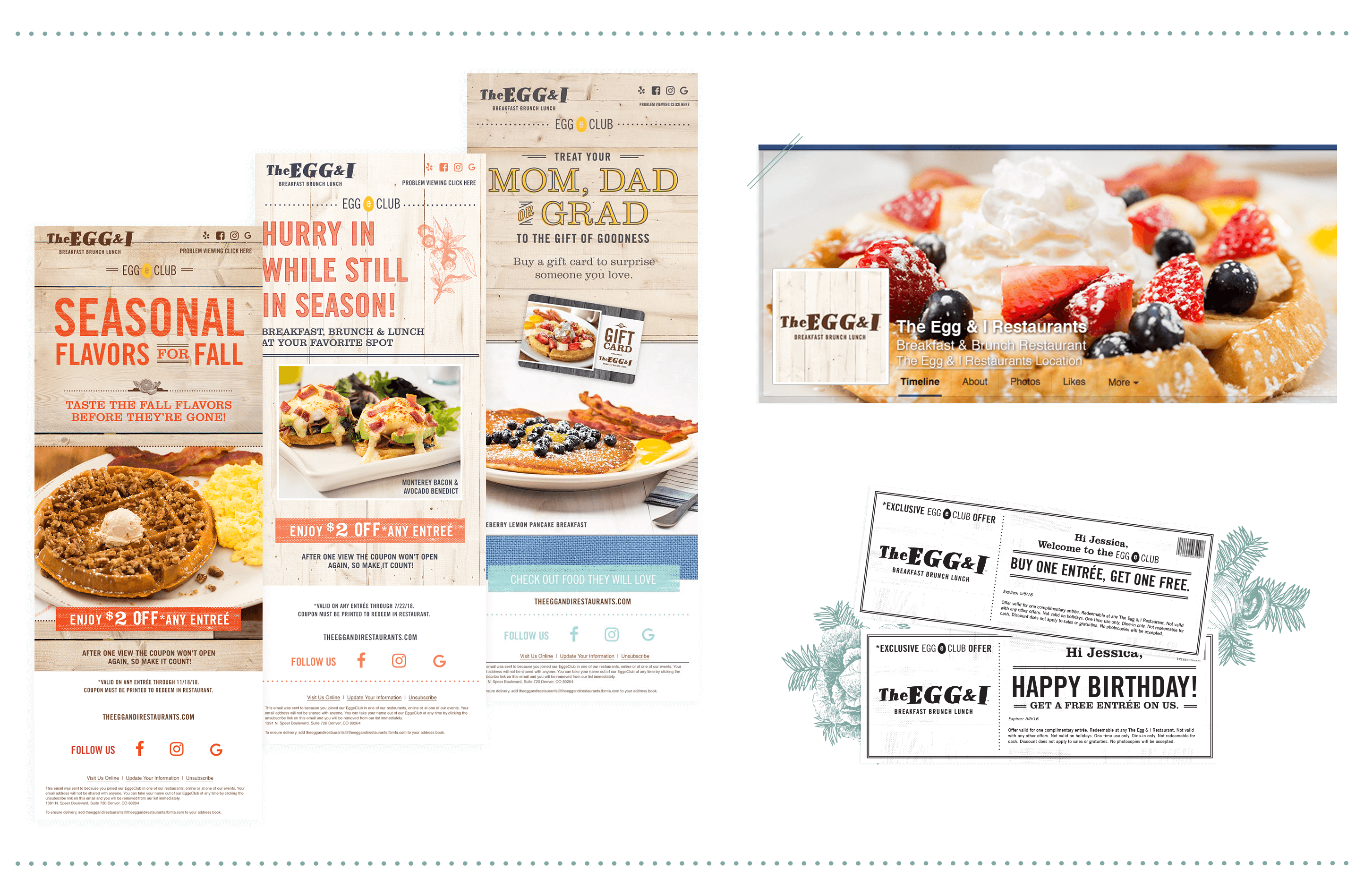 Digital design and campaign for the Egg & I Restaurants including emails and socials and specials