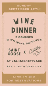 Saint Goose instagram story - wine dinner event