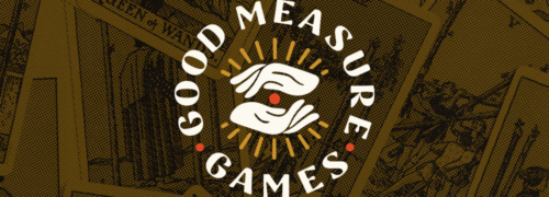 Stack of tarot cards treated with halftones and black and gold as background, with circular full logo of Good Measure Games in center