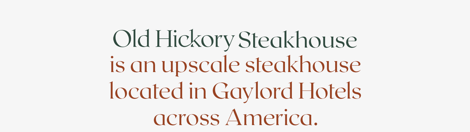 Description of Old Hickory Steakhouse