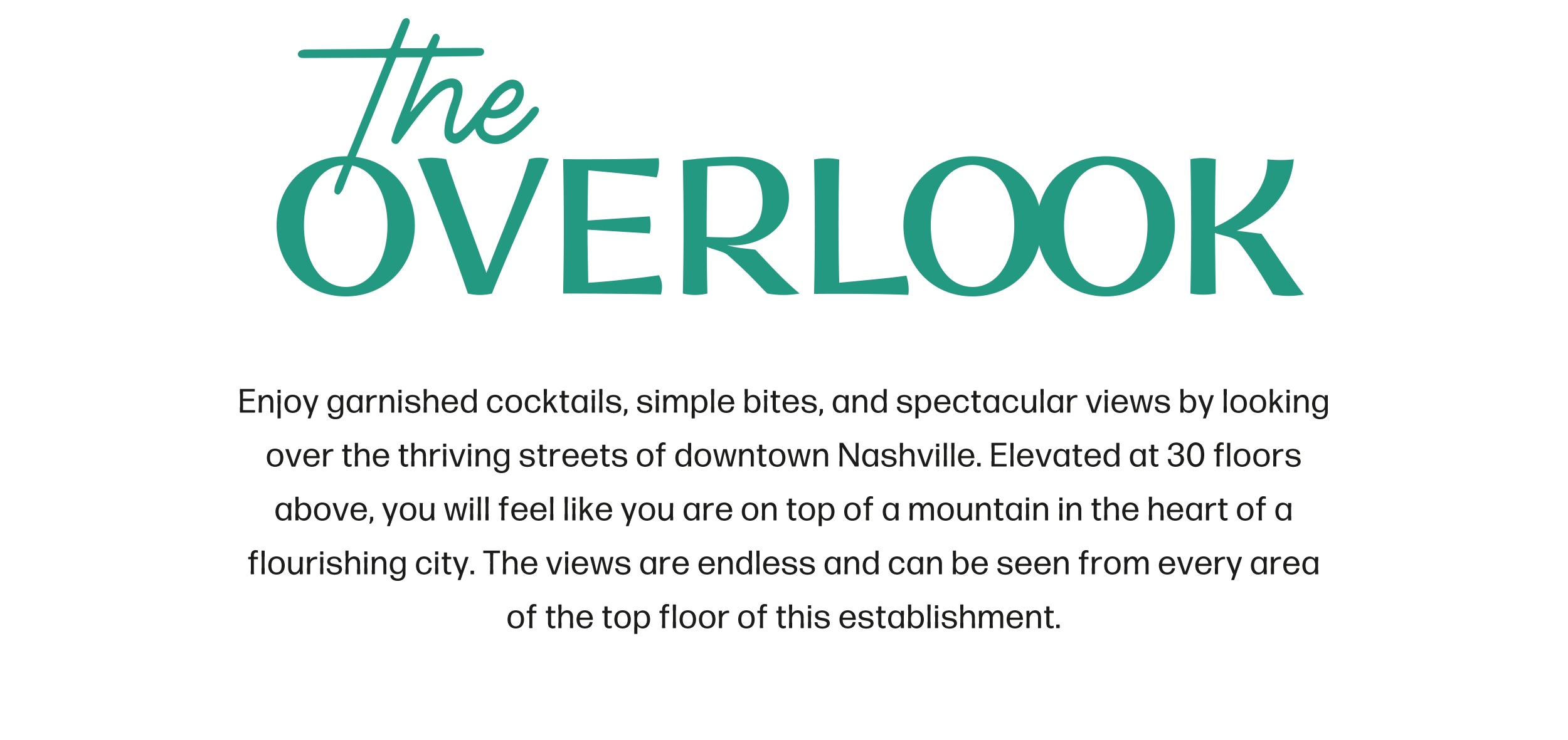 The Overlook logo in teal, with a description about the name: 