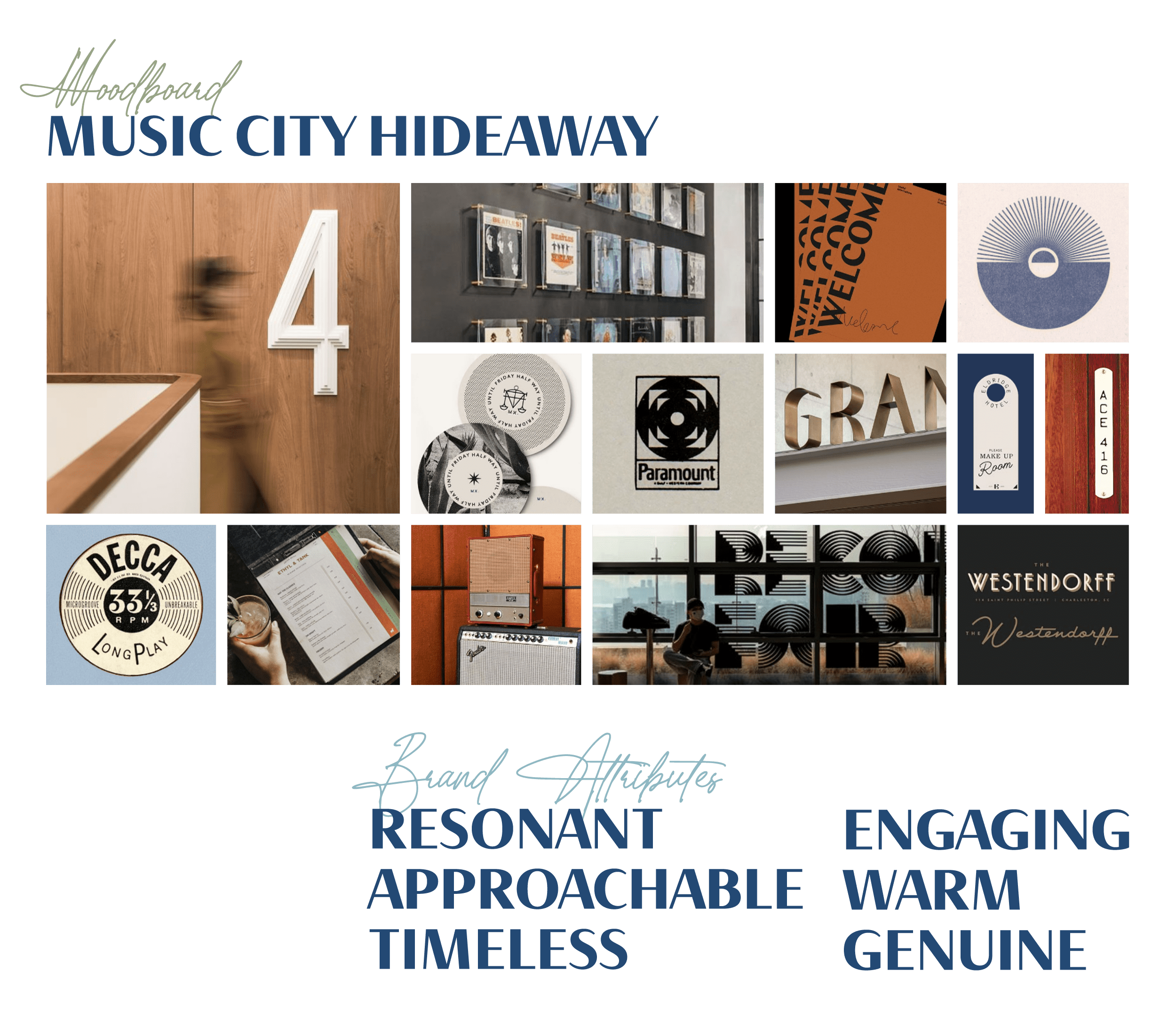 Moodboard imagery with warm tones and retro record-label inspired graphics with Music City Hideaway text and brand attributes which read 