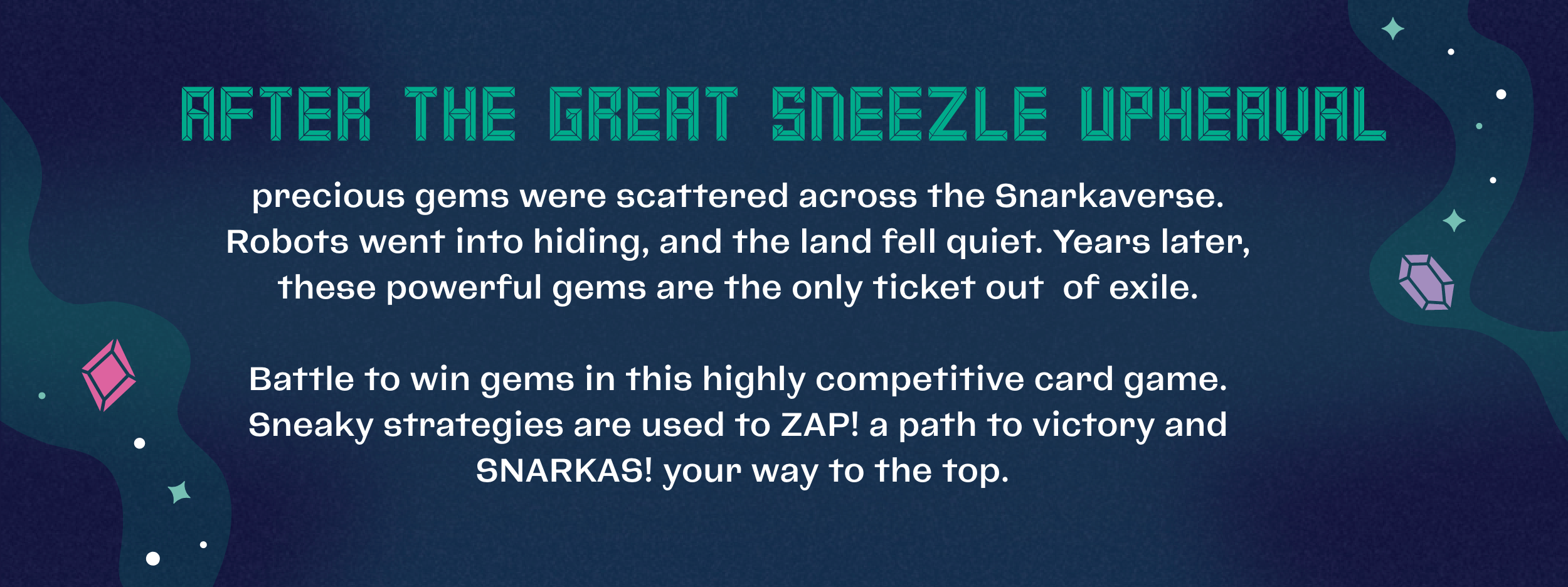Snarkas game backstory developed by ST8MNT along with package design that reads 