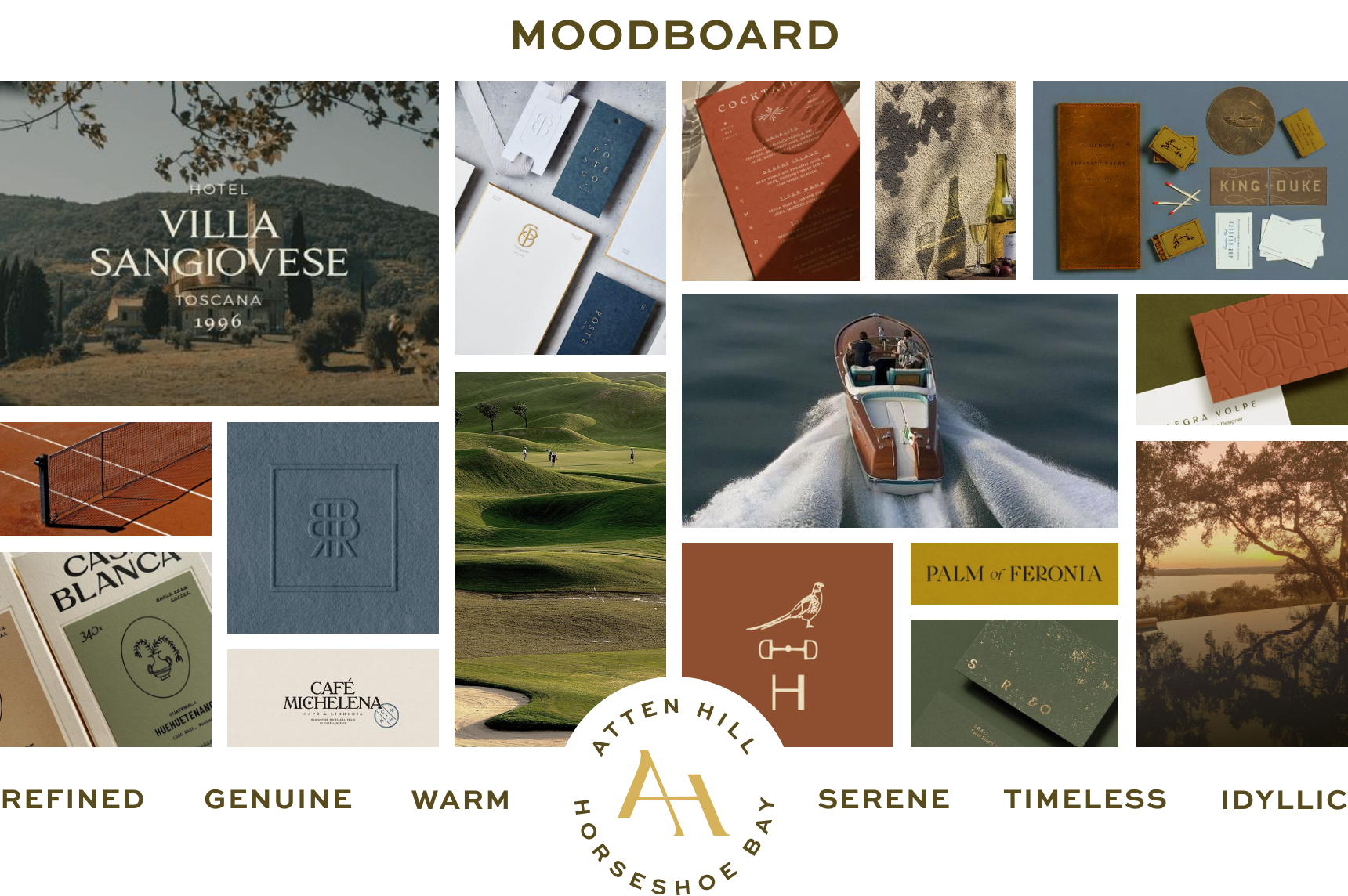 Atten Hill Moodboard with attributes: Refined, Genuine, Warm, Serene, Timeless, Idyllic